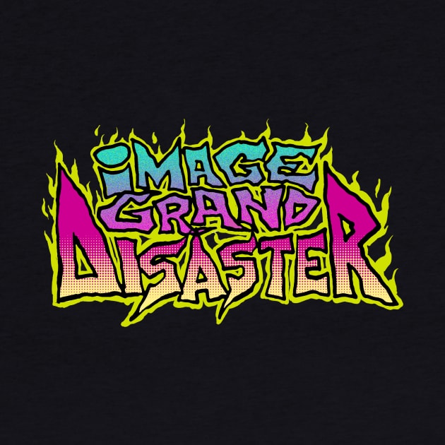 Image Grand Disaster by CosmicLion